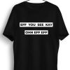 Men Styched Fashion | Eff You Graphic Printed Black Tshirt