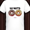 Men Styched Fashion | Do (Two) Nuts - Quirky Graphic T-Shirt White Color