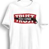 Men Styched | Trust No One Graphic Printed White Tshirt