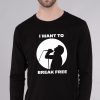 Men Styched Fashion | I Want To Break Free - Black Inspirational Full Sleeve Cotton Tee