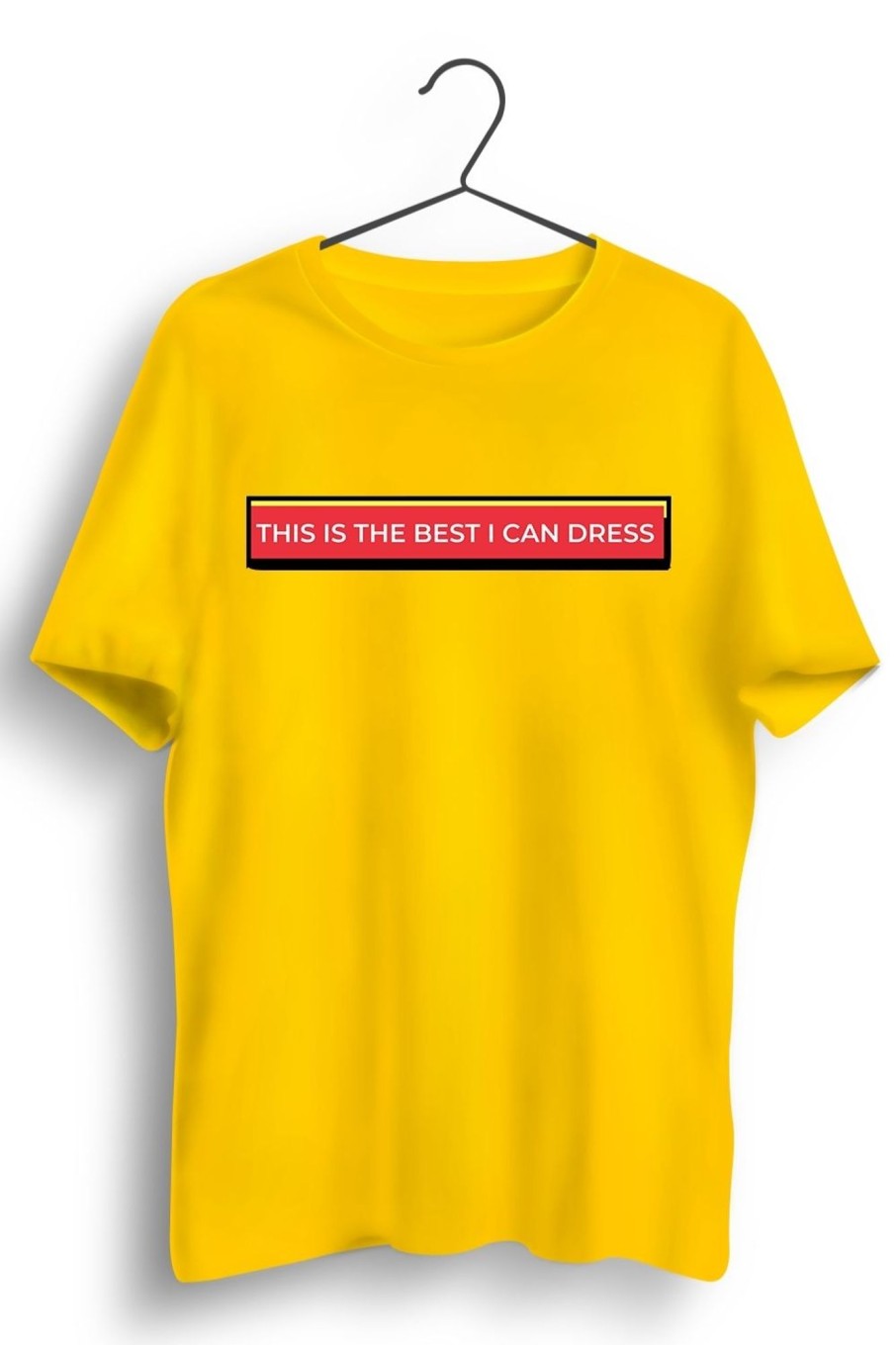 Men Styched Fashion | Best I Can Dress Graphic Yellow Tshirt