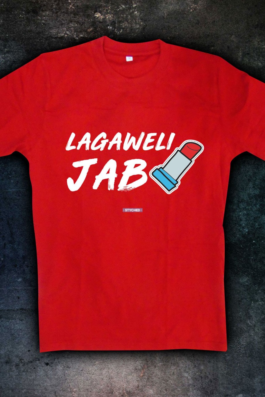 Men Styched Fashion | Lagaweli Jab Lipistick - Quirky Graphic T-Shirt Red Color