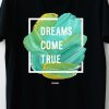 Men Styched Fashion | Dreams Come True- Inspirational Black Round Neck Casual Tshirt