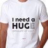 Men Styched Fashion | I Need A Hug - Graphic T-Shirt White Color