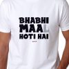 Men Styched Fashion | Bhabhi Maa(L) Hoti Hai - Quirky Graphic T-Shirt White Color