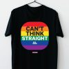 Men Styched Fashion | Cannot Think Straight When The Times Are Confusing - Quirky Graphic T-Shirt Black Color