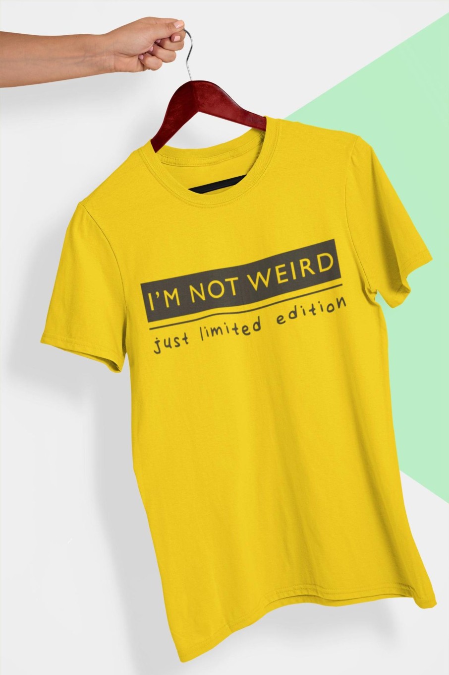 Men Styched Fashion | I Am Not Weird - I Am Just Limited Edition Casual Round Neck Cotton Tee