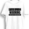 Men Styched Fashion | Public Warning Graphic Printed White Tshirt