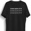 Men Styched | Insanity Printed Black Tshirt