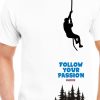 Men Styched Fashion | Follow Your Passion - Exclusive Limited Time Graphic Tee